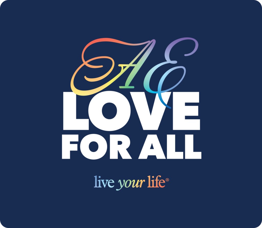 Happy Pride Month! The AE Foundation™ Supports It Gets Better